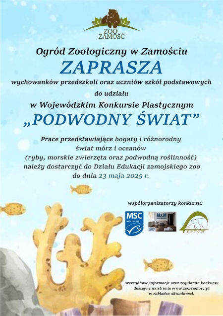 WOJEWÓDZKI KONKURS PLASTYCZNY „PODWODNY ŚWIAT'' - Zoo Zamość