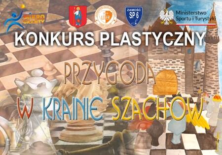 Konkurs plastyczny ''Przygoda w krainie szachów''