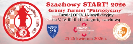 25-26.04.2026 - Patriotyczny Szachowy START! 2026 - turniej o kategorie - SP6 Za